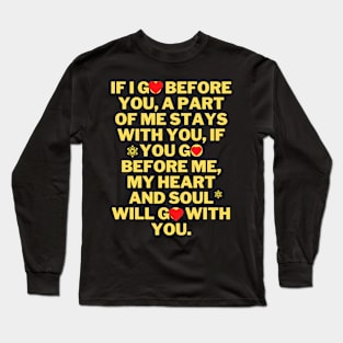 Poem dedication to a mother Long Sleeve T-Shirt